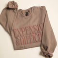Expensive + Difficult Puff Sweatshirt