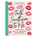 Talk Southern to Me