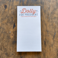 Dolly for President Notepad
